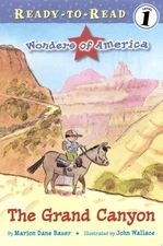 The Grand Canyon: Ready-to-Read Level 1 (Wonders of America) by Bauer, Marion Da