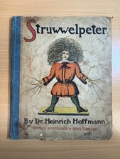 Struwwelpeter Or Pretty Stories and Funny Pictures by Dr. Heinrich Hoffmann