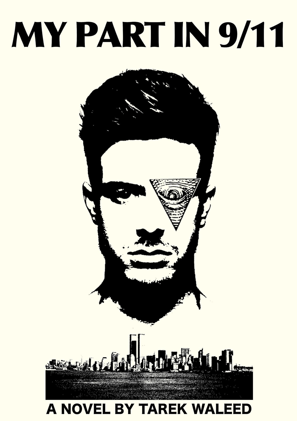 My Part In 9/11 | Tarek Waleed | Taschenbuch | Paperback | 132 S. |