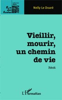 Nelly Le Doaré | Vieillir, Mourir, Un Chemin De Vie | Taschenbuch | FranzöSisch