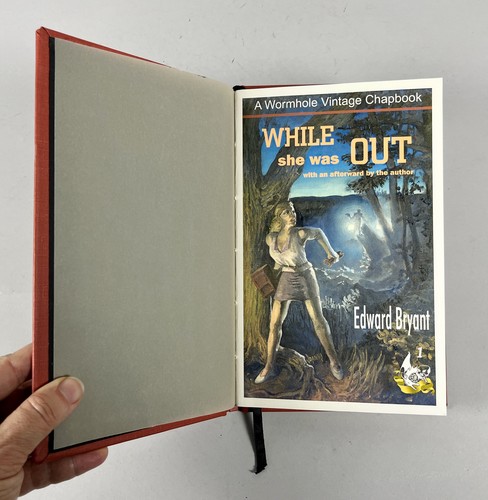 2001 Edward Bryant, While She Was Out SIGNED NUMBERED HB chapbook - Picture 3 of 5
