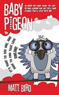 BABY PIGEON: It s Rare To See One, And It s Rare To Find True Lo
