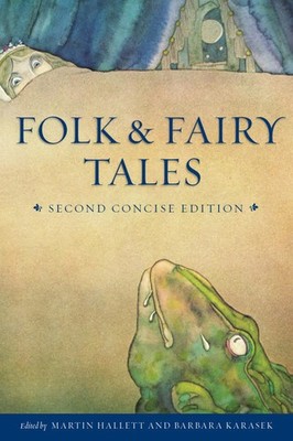 Folk and Fairy Tales - Second Concise Edition - paperback Hallett, Martin|Ka...