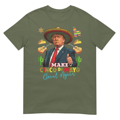 Cinco de Mayo Make Cinco de Mayo Great Again Donald Trump T-Shirt - Picture 12 of 17