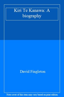 Kiri Te Kanawa: A Biography By DAVID FINGLETON. 9780099321200