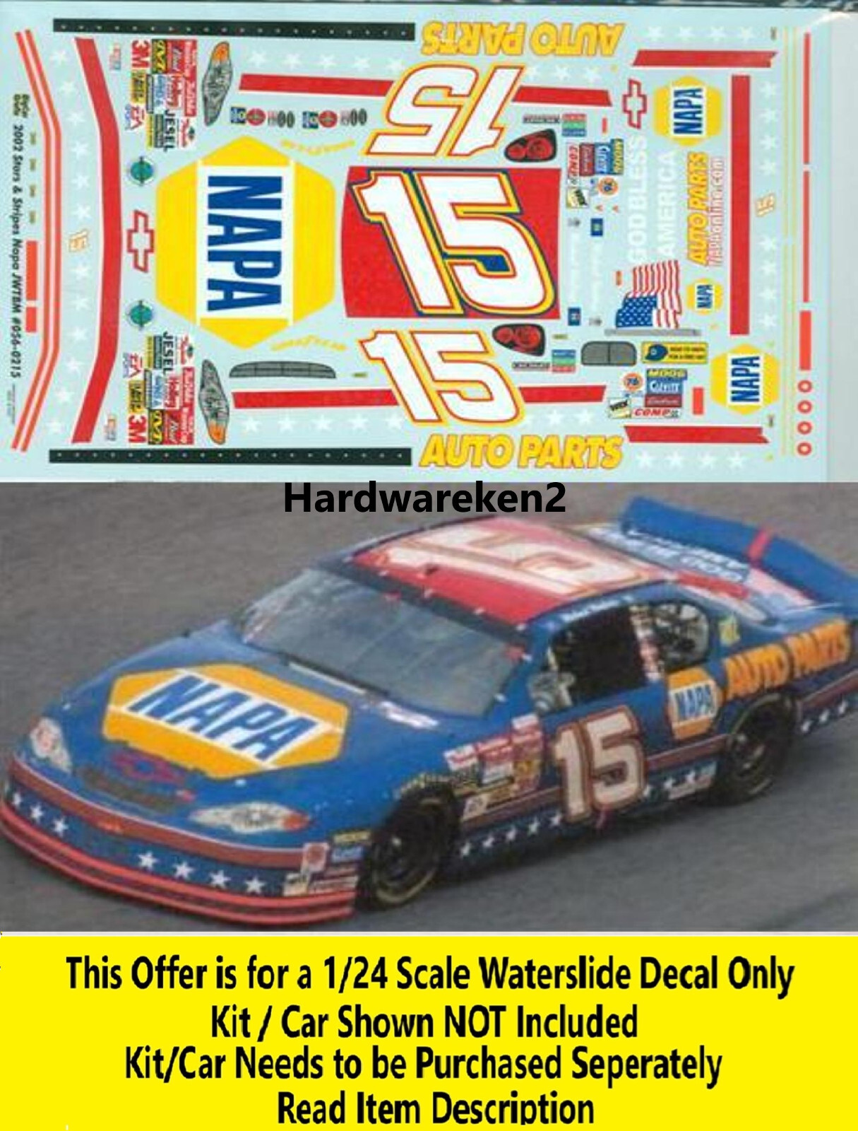 NASCAR DECAL #15 NAPA STARS & STRIPES 2002 MONTE CARLO M. WALTRIP PEPSI 400 1/24