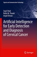 Artificial Intelligence For Early Detection And Diagnosis Of Cervical Cancer Anj