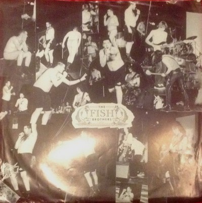 Fish Brothers - Across The Dirty Bridge / The I Dont Like Going Out Its  - J5z