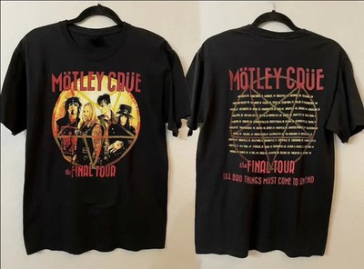 MOTLEY CRUE 2015 The Final Tour All Bad Things Must Come To An End T-Shirt