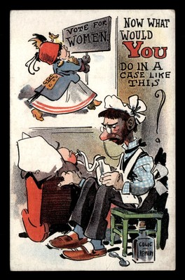 1909 Now What Would You Do In A Case Like This Anti-Suffrage Postcard