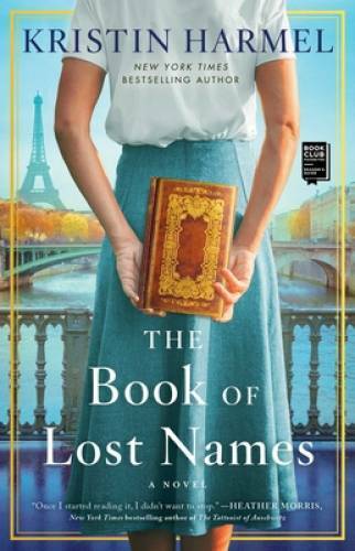The Book of Lost Names - Paperback By Harmel, Kristin - GOOD