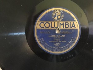 Victrola Record Alabama Lullaby By Campbell And Burr/ Dreams Columbia A2717