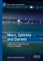 Marx, Spinoza and Darwin | Materialism, Subjectivity and Critique Of Religion