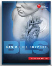 BLS; Basic Life Support Provider Ma- 1616694076, paperback, American Heart Assoc