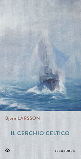 Libri Björn Larsson - Il Cerchio Celtico