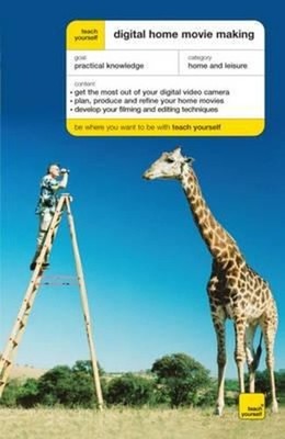 Teach Yourself Digital Home Movie Making Paperback Peter Cope
