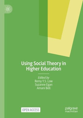 Using Social Theory In Higher Education