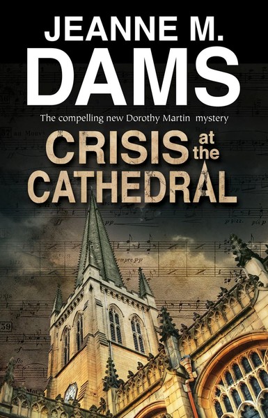 Crisis At The Cathedral | Jeanne M. Dams | Englisch | Buch | Gebunden | 2018-image