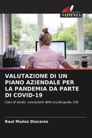Raul MuñOz Diocares | Valutazione DI UN Piano Aziendale PER LA Pandemia Da...