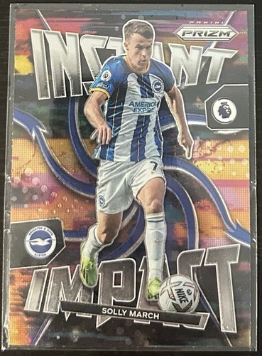 2022-23 Panini Prizm Premier League Solly March Instant Impact #29