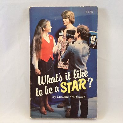 What's It Like to Be A Star Lurlene McDaniel Book RARE YA Novel 1982