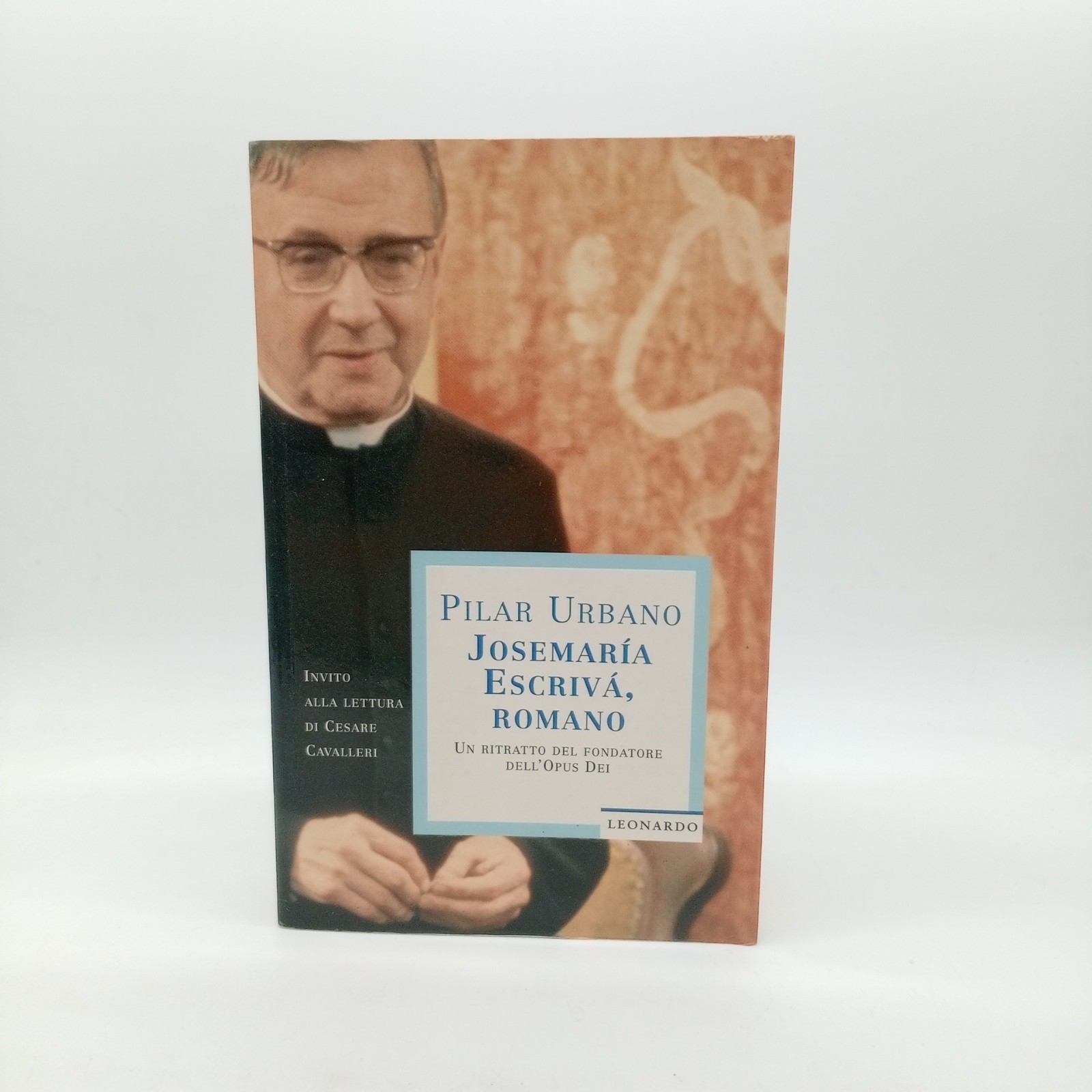 Josemaría Escrivá Romano 📖 Pilar Urbano 📖 Prima Ed. Leonardo Mondadori (1996)