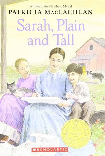 Sarah, Plain and Tall - Paperback By Patricia MacLachlan - VERY GOOD
