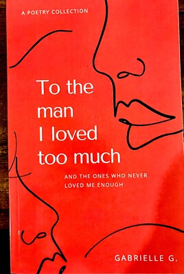 To The Man I Loved Too Much - Paperback - VERY GOOD