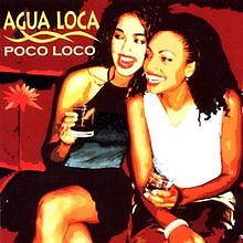 Poco Loco von Agua Loca | CD | Zustand sehr gut