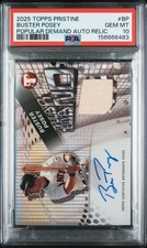 2025 TOPPS PRISTINE POPULAR DEMAND AUTOGRAPH RELIC BP BUSTER POSEY PSA 10 GIANTS