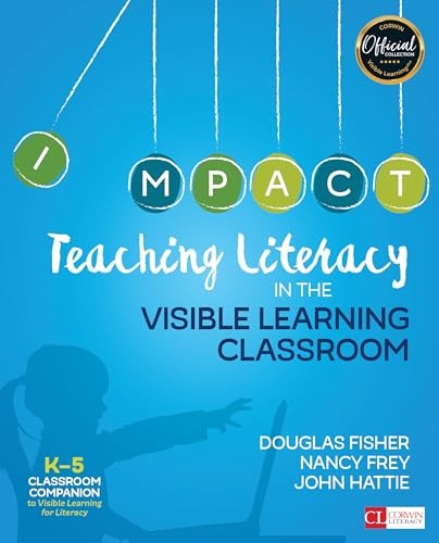 Teaching Literacy in the Visible Learn..., Hattie, John