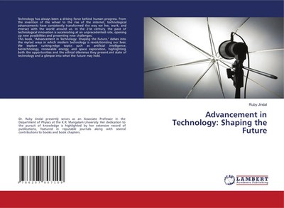 Advancement in Technology: Shaping the Future Ruby Jindal Taschenbuch 64 S. 2024