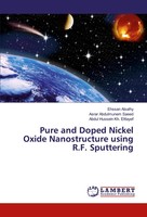 Ehssan Alsalhy (U. A.) | Pure And Doped Nickel Oxide Nanostructure Using R.F....