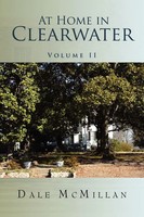 Dale Mcmillan | At Home In Clearwater Volume II | Taschenbuch | Englisch (2010)