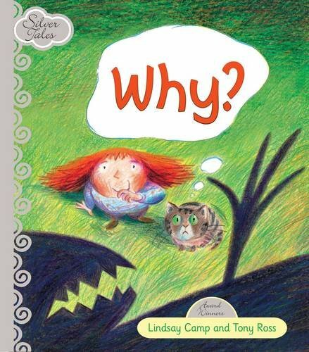 Why By Lindsay Camp,Tony Ross