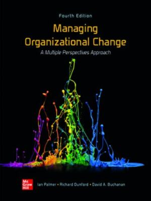 Loose-Leaf for Managing Organizational Change by Palmer