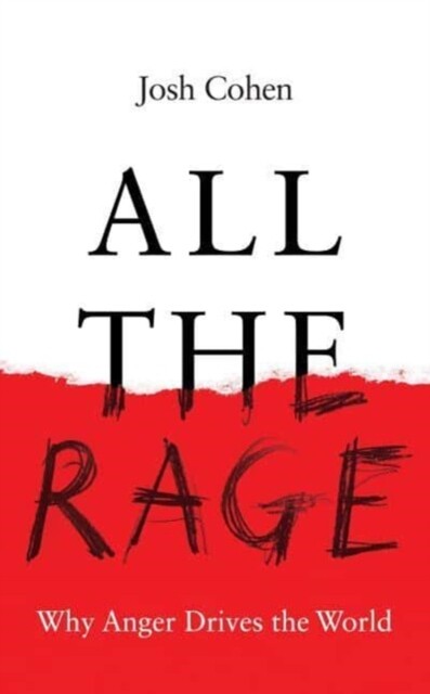 All the Rage 9781783789450 Josh Cohen - Free Tracked Delivery