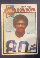 1979 Topps Tony Hill Rookie card. rookie card picture