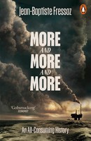 Jean-Baptiste Fressoz | More And More And More | Taschenbuch | Englisch (2025)