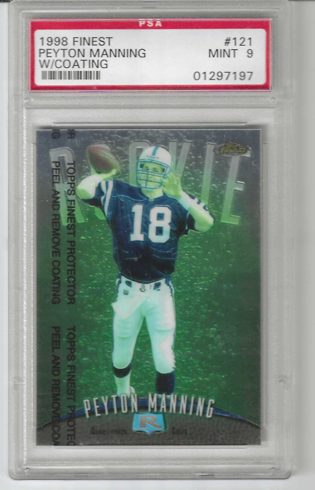 1998 Finest #121 with Coating Peyton Manning PSA 9 Mint Rookie