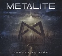Metalite - Heroes In Time RE-ISSUE 2022 - Cd - G72Z