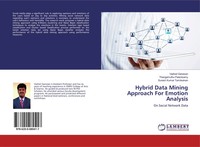 Vadivel Ganesan (U. A.) | Hybrid Data Mining Approach For Emotion Analysis