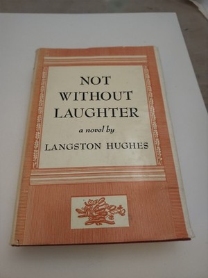 Not Without Laughter  by Hughes, Langston Random House Inc HCDJ