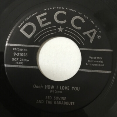 Red Sovine And The Gadabouts A Lot Like You / Oooh How I Love You Decca