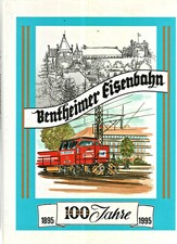 100 Jahre Bentheimer Eisenbahn 1895-1995 Jubiläum Chronik