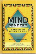 Mind Benders Adventures in Lateral Thinking by David Bodycombe Hardcover New