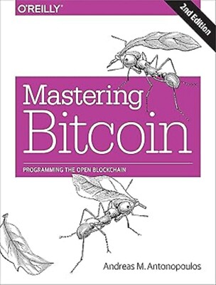 Mastering Bitcoin Second Edition Paperback