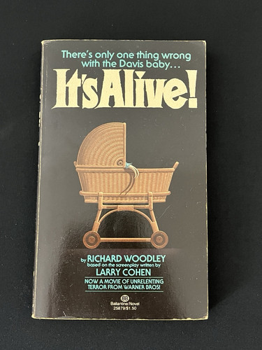 1977 IT’S ALIVE! von Richard Woodley Taschenbuch Horror 1. Ballantine Film zum Binden