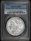 2021 100th Anniversary Morgan Dollar PCGS MS-69