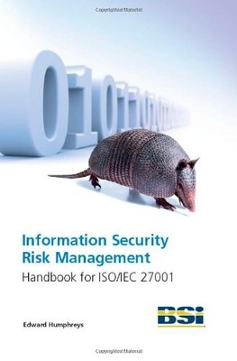 Information Security Risk Management Handbook: Handbook for ISO/